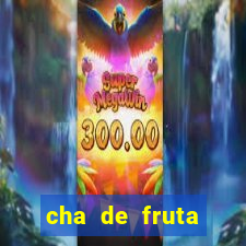 cha de fruta estrela stardew valley id stardew valley